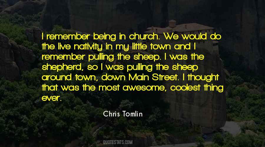 My Little Town Quotes #1854888