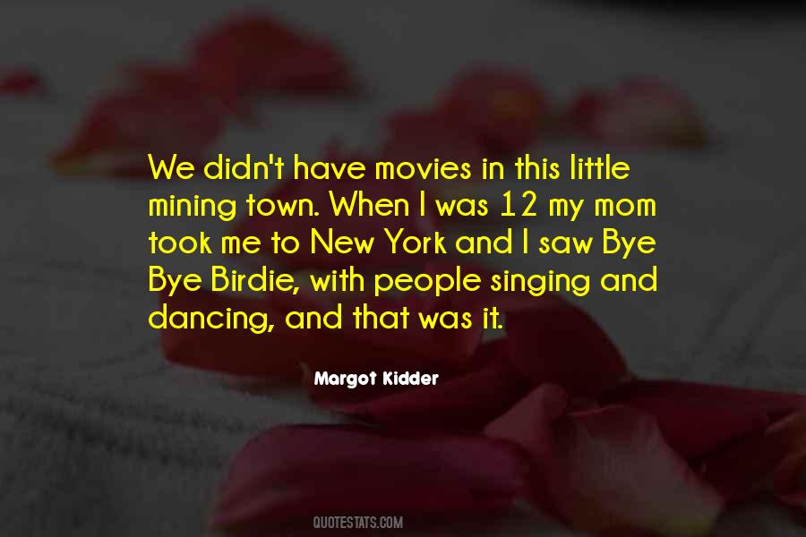 My Little Town Quotes #531136