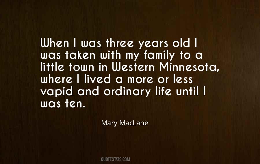 My Little Town Quotes #602483