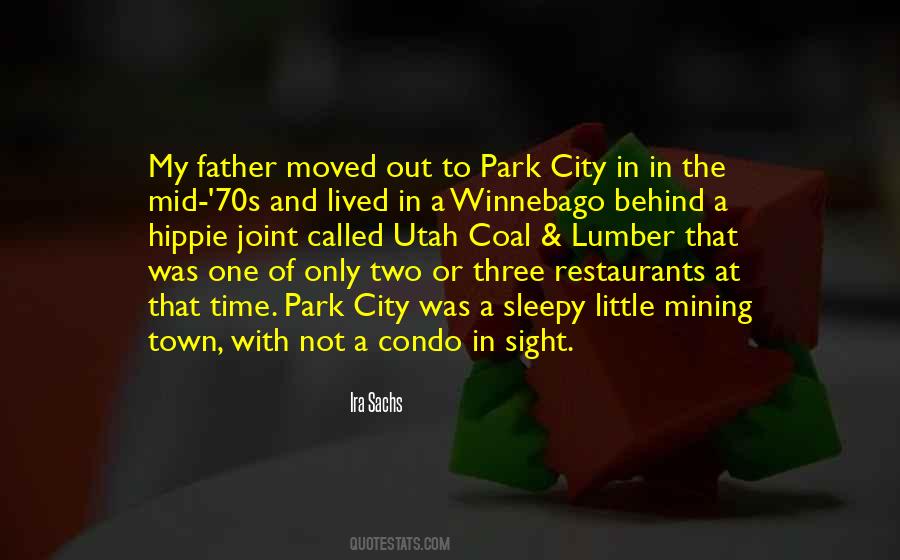 My Little Town Quotes #877490