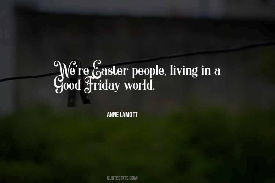 Easter Good Friday Quotes #713245