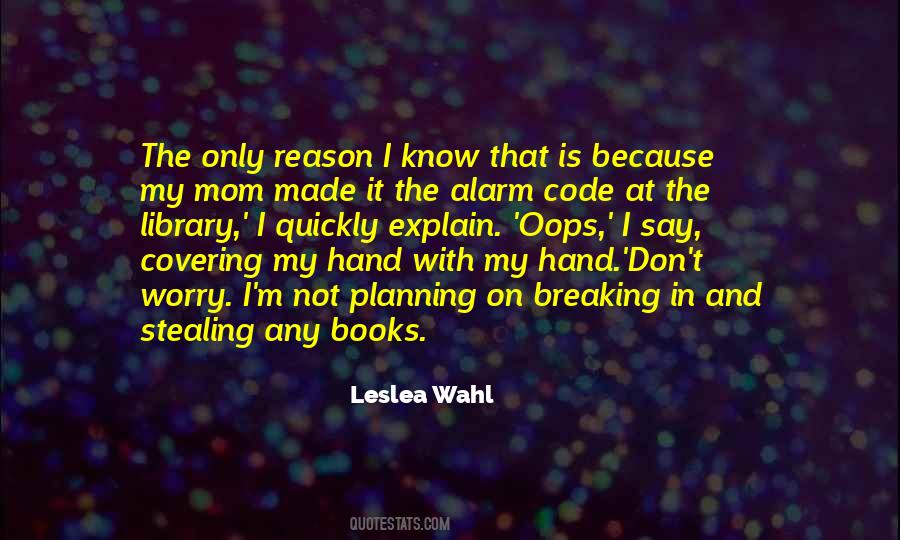 Worry Mom Quotes #1160253