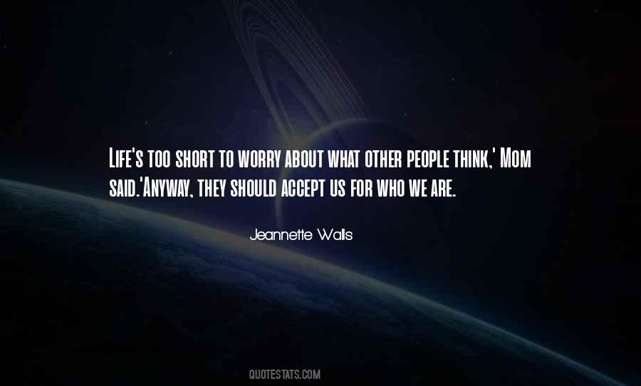 Worry Mom Quotes #529246
