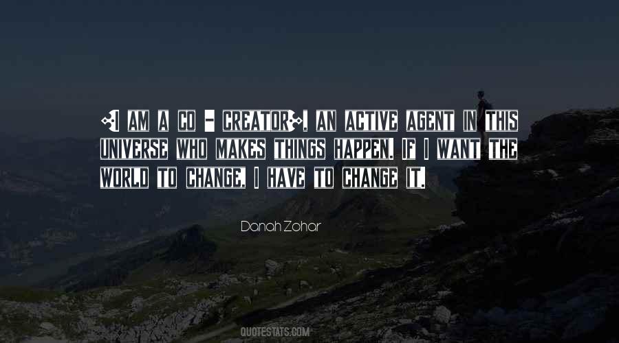 I Am A Creator Quotes #1590524