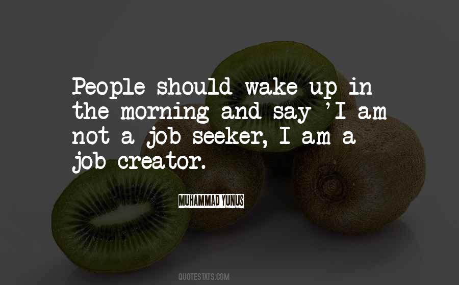 I Am A Creator Quotes #232272