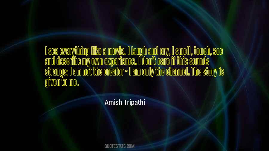 I Am A Creator Quotes #770873