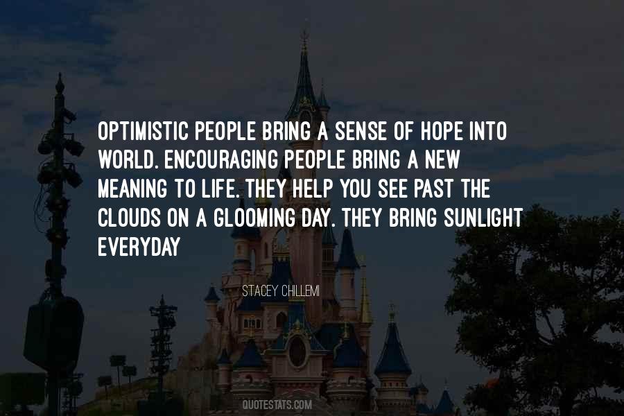 Encouraging Hope Quotes #385871
