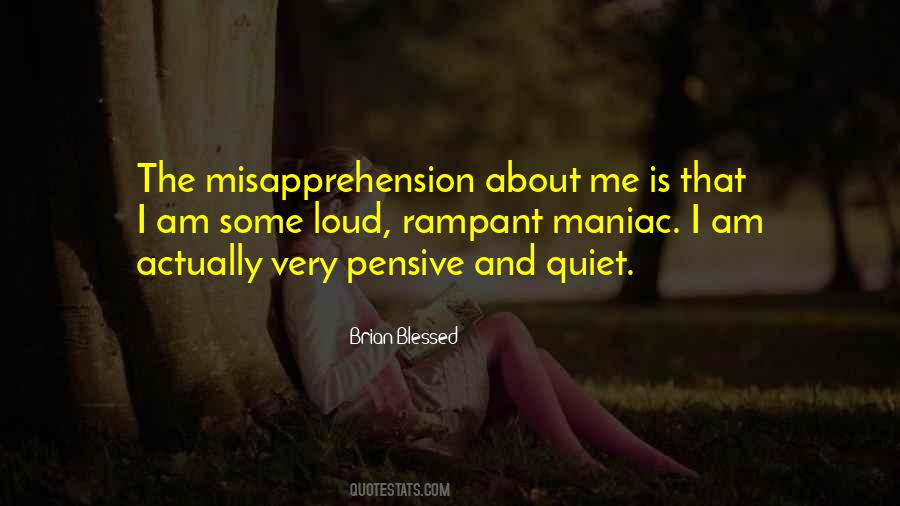I Am Loud Quotes #256115