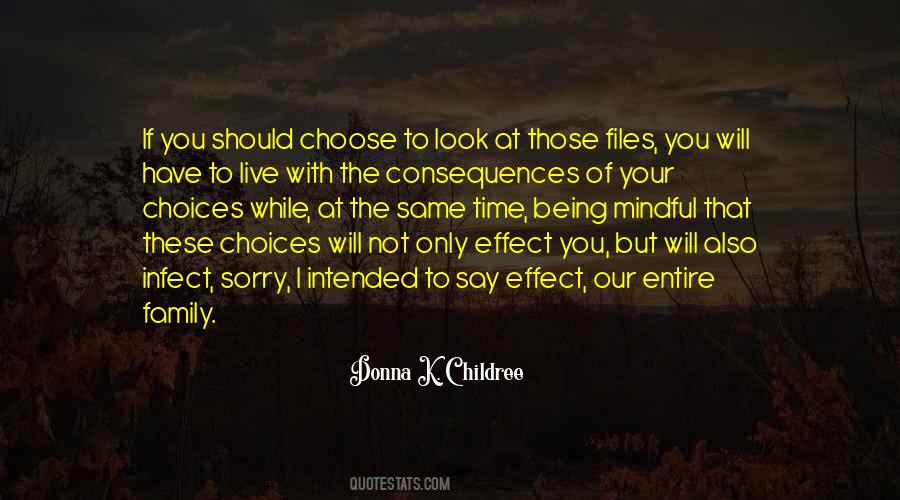 If You Have To Choose Quotes #95443