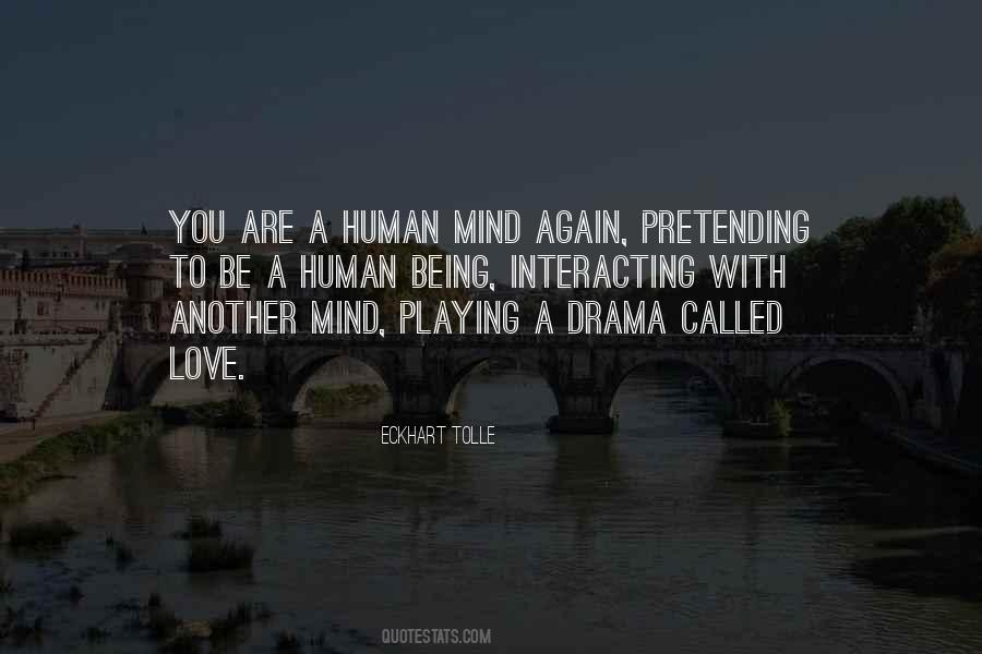 Quotes About A Human Mind #840597