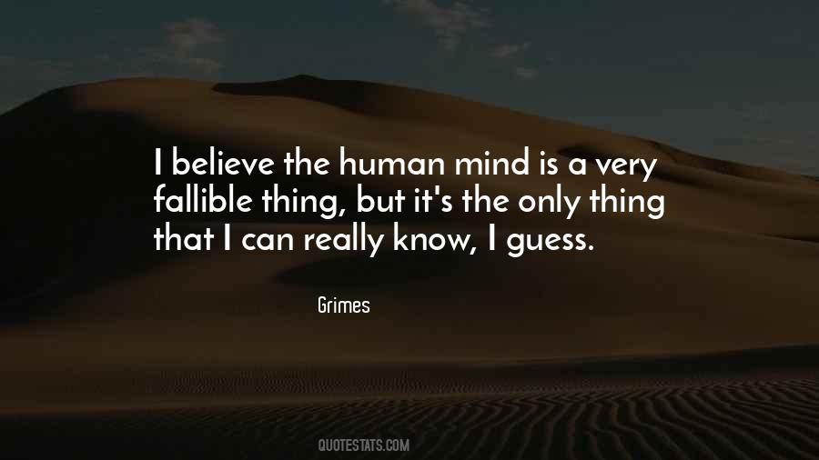 Quotes About A Human Mind #933961