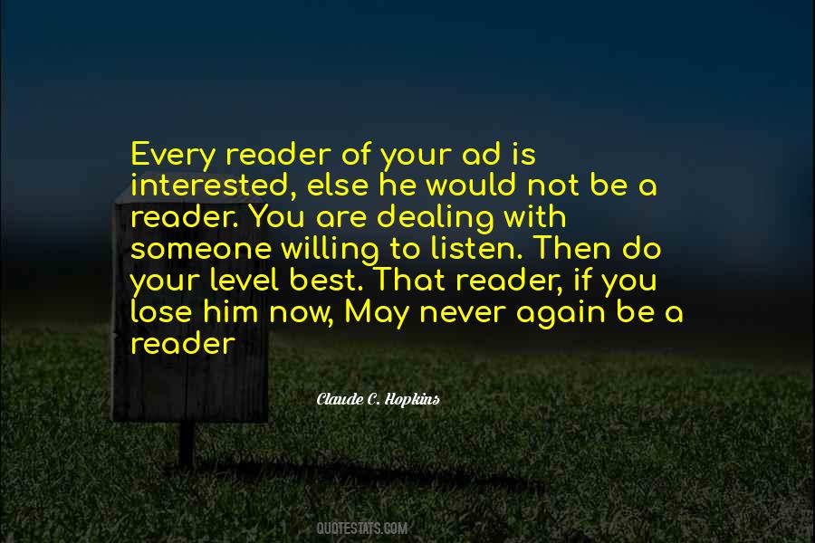 Be Willing To Listen Quotes #1740807