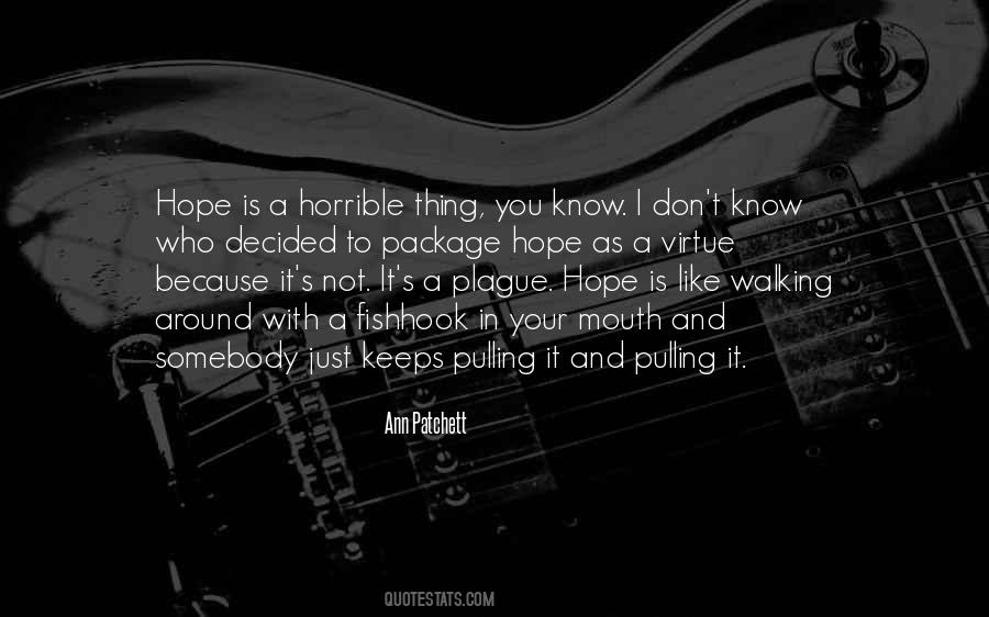 Hope Is Like Quotes #565852