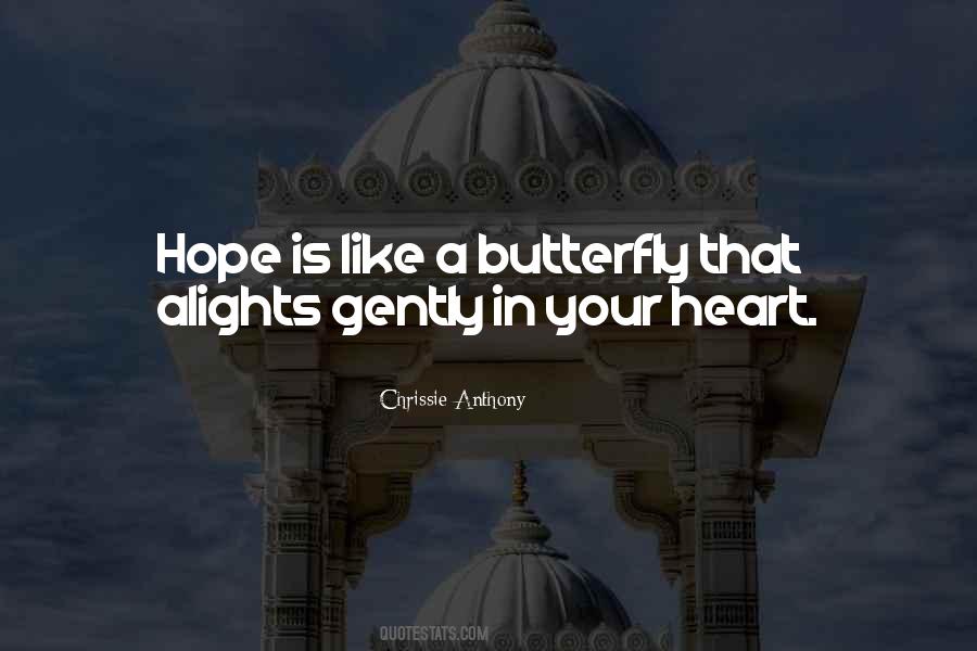 Hope Is Like Quotes #730926