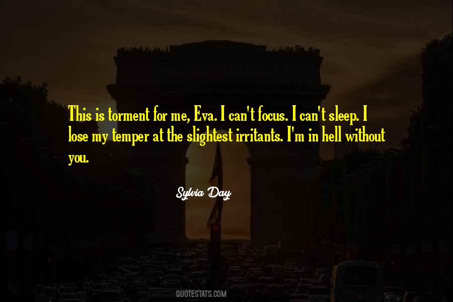 You Lose Your Temper Quotes #1127650