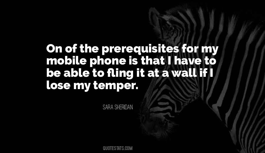 You Lose Your Temper Quotes #462385