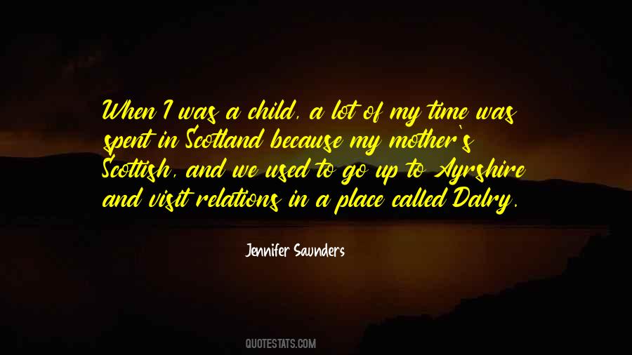 Time Spent With Your Child Quotes #407195