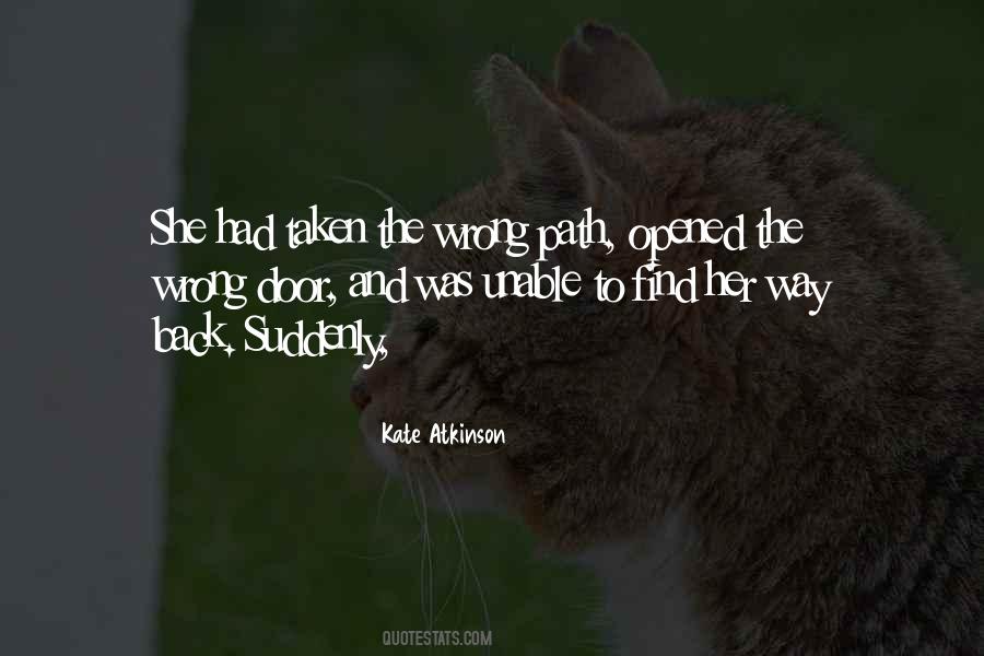 The Wrong Path Quotes #1307165
