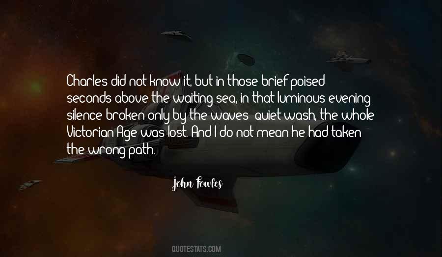 The Wrong Path Quotes #1338501