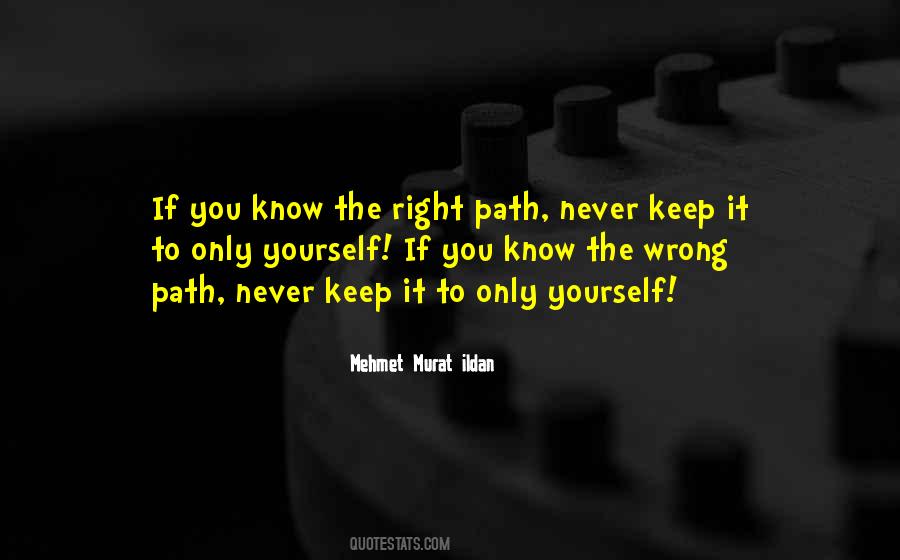 The Wrong Path Quotes #1830074