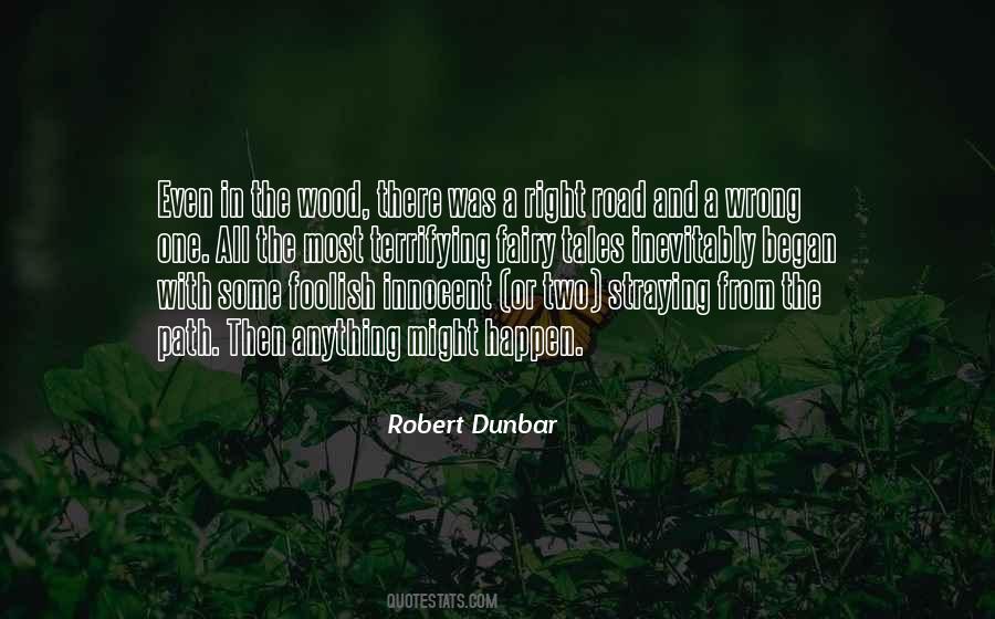 The Wrong Path Quotes #547409