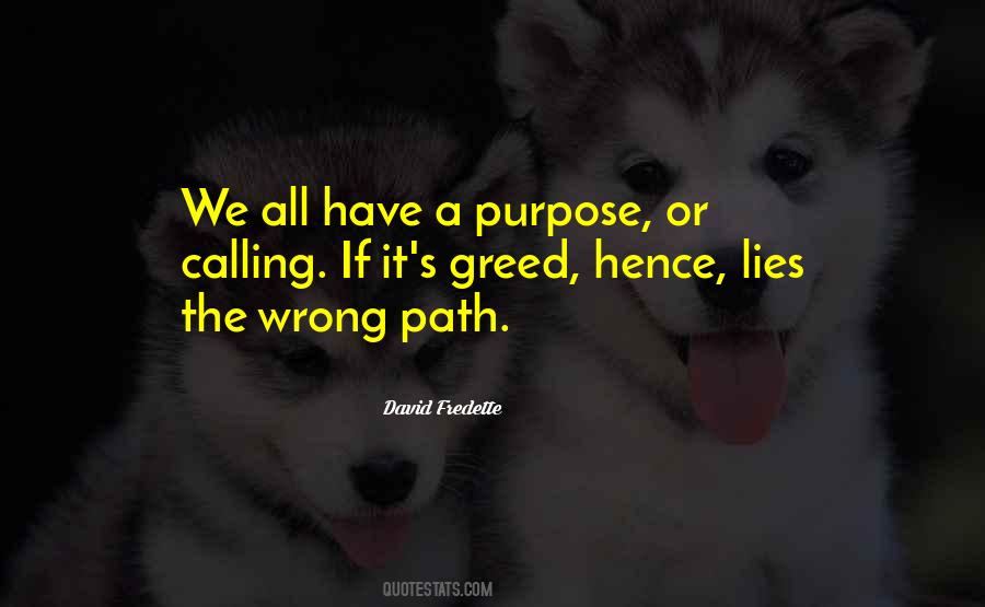 The Wrong Path Quotes #634722