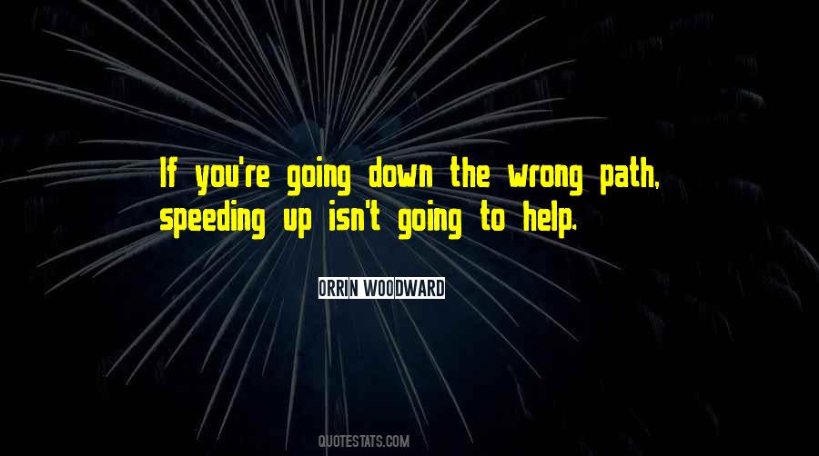 The Wrong Path Quotes #960484