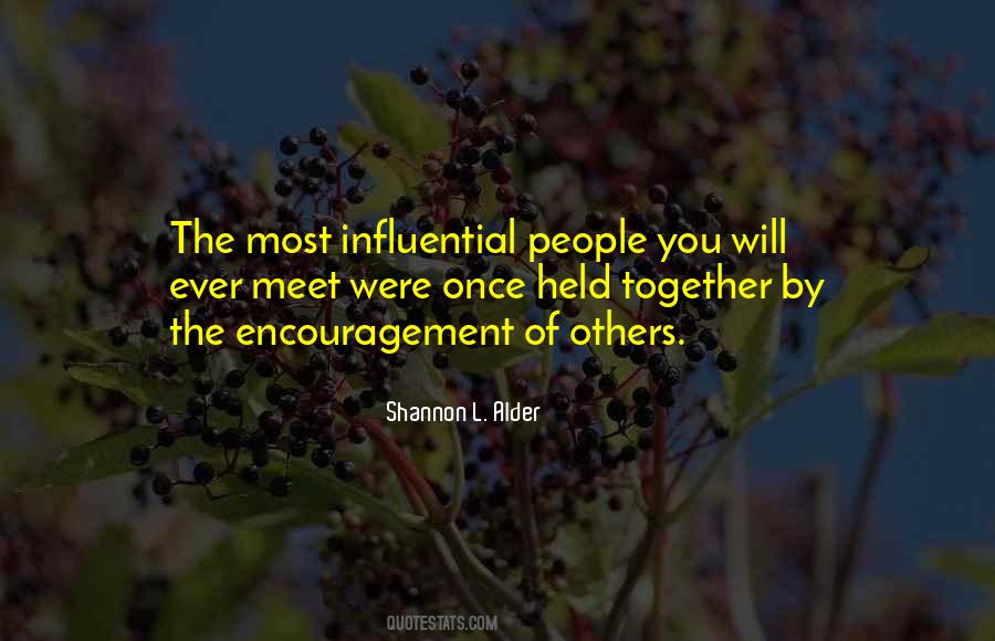 Quotes About Influential People #250100