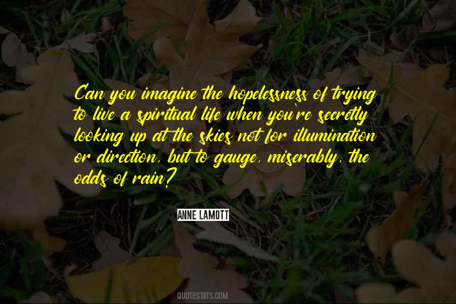 Live The Life You Imagine Quotes #1584440