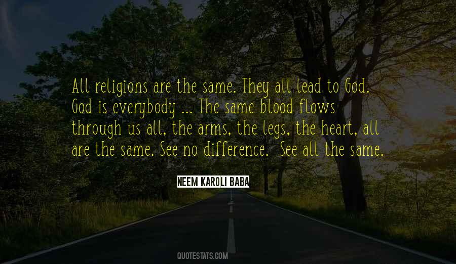 All Religions Lead To God Quotes #85669