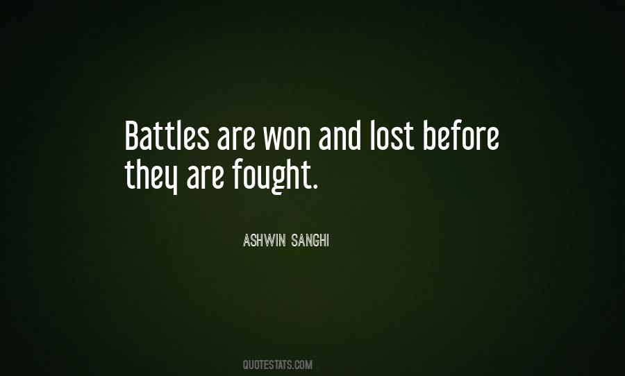 Battles Are Won Quotes #1682673