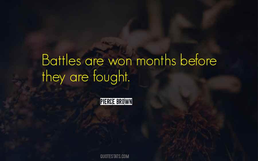 Battles Are Won Quotes #1721222