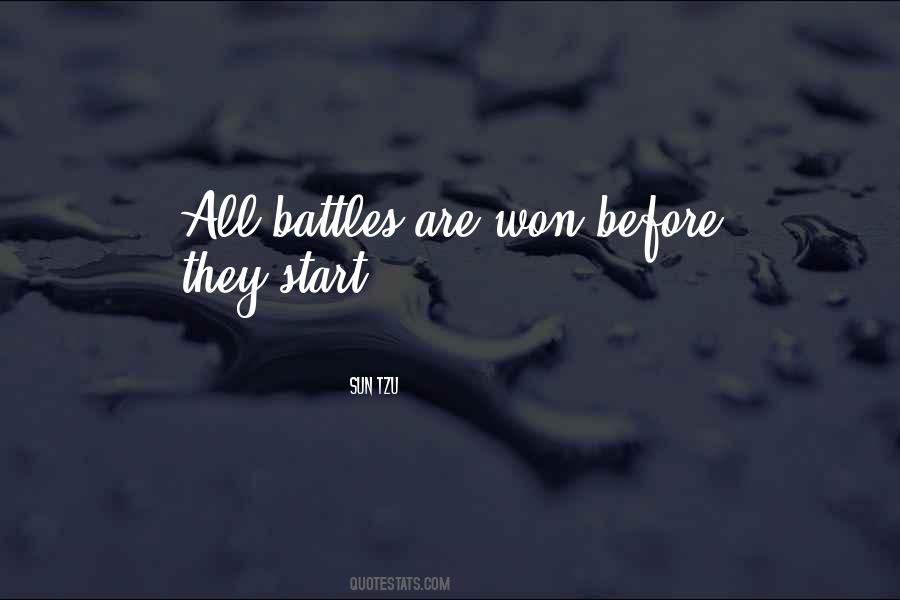 Battles Are Won Quotes #532493