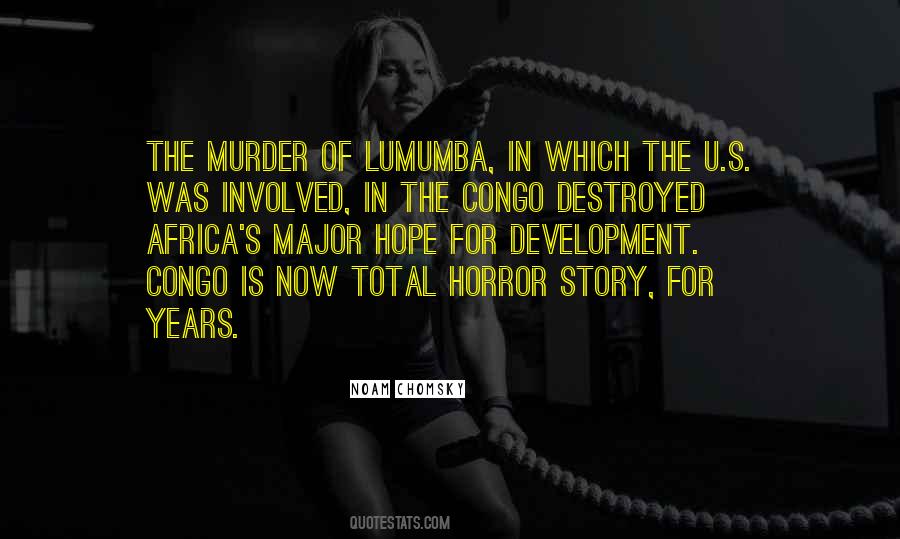 Quotes About The Murder #1309142