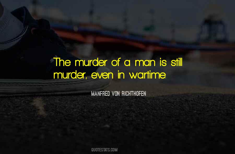 Quotes About The Murder #1566086