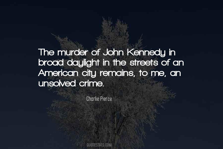 Quotes About The Murder #935013