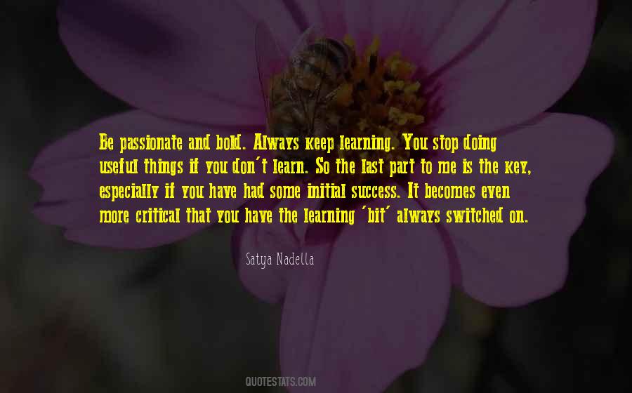 Learning Always Quotes #1177073