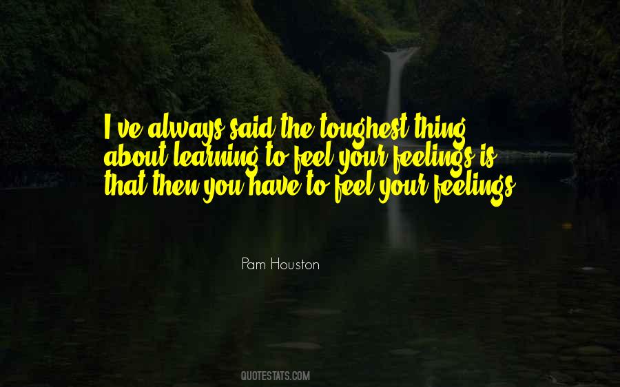 Learning Always Quotes #1478145