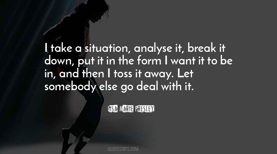 I Want A Break Quotes #1587728