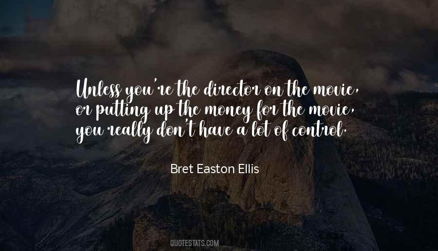 Easton Ellis Quotes #166292