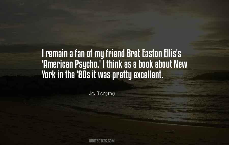 Easton Ellis Quotes #202894