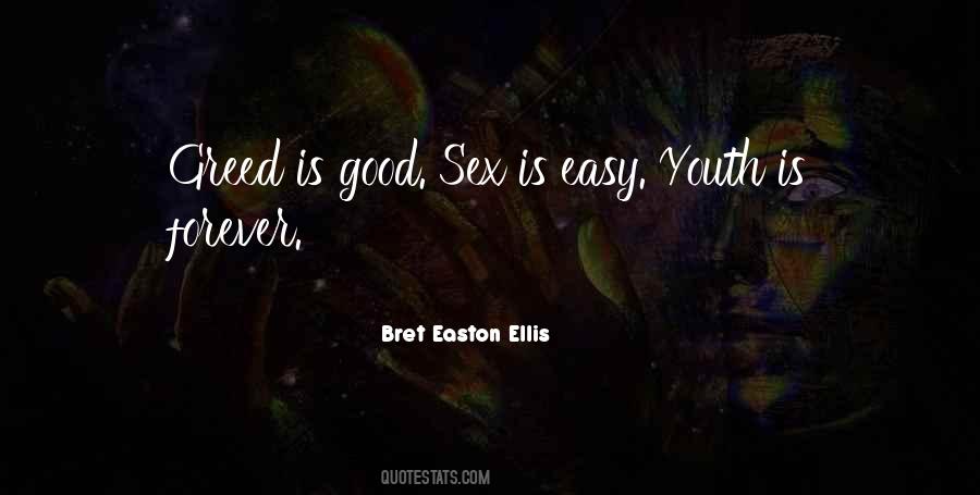 Easton Ellis Quotes #322730