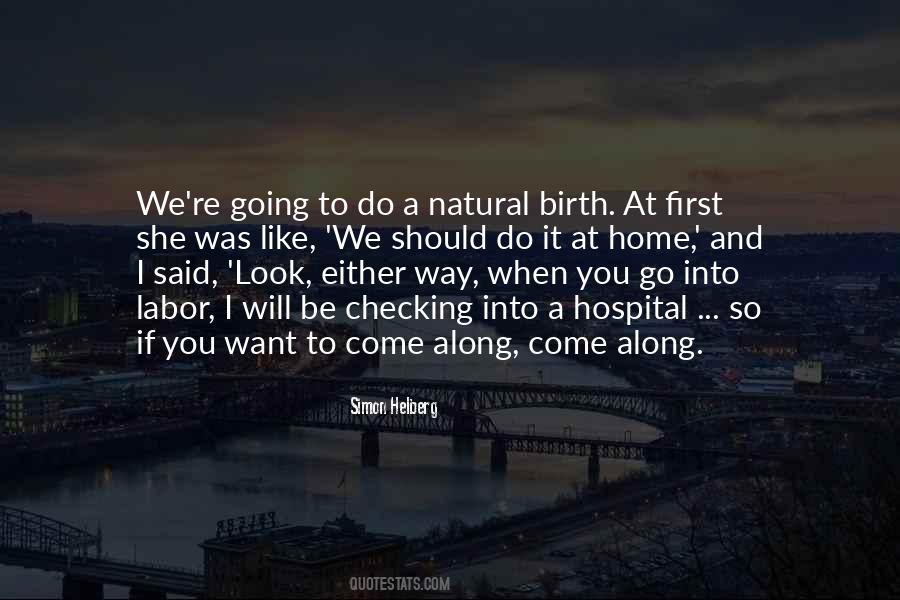 I Want To Be Home Quotes #1628983