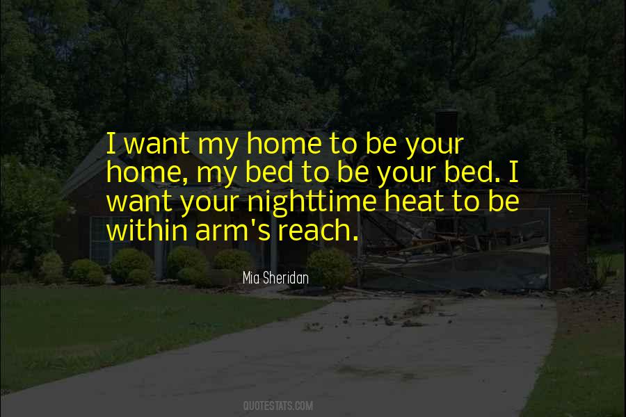I Want To Be Home Quotes #268858