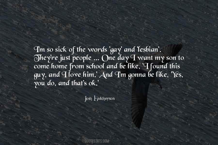 I Want To Be Home Quotes #563309