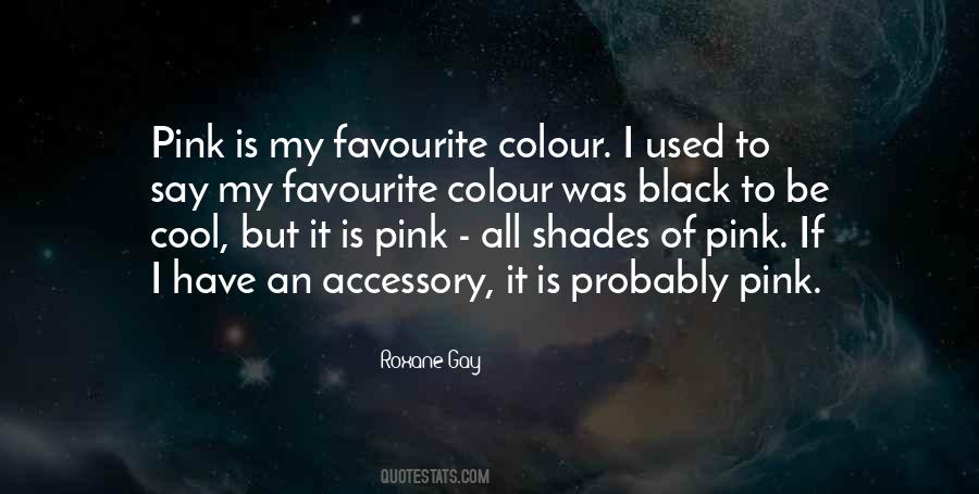 Shades Of Pink Quotes #710533