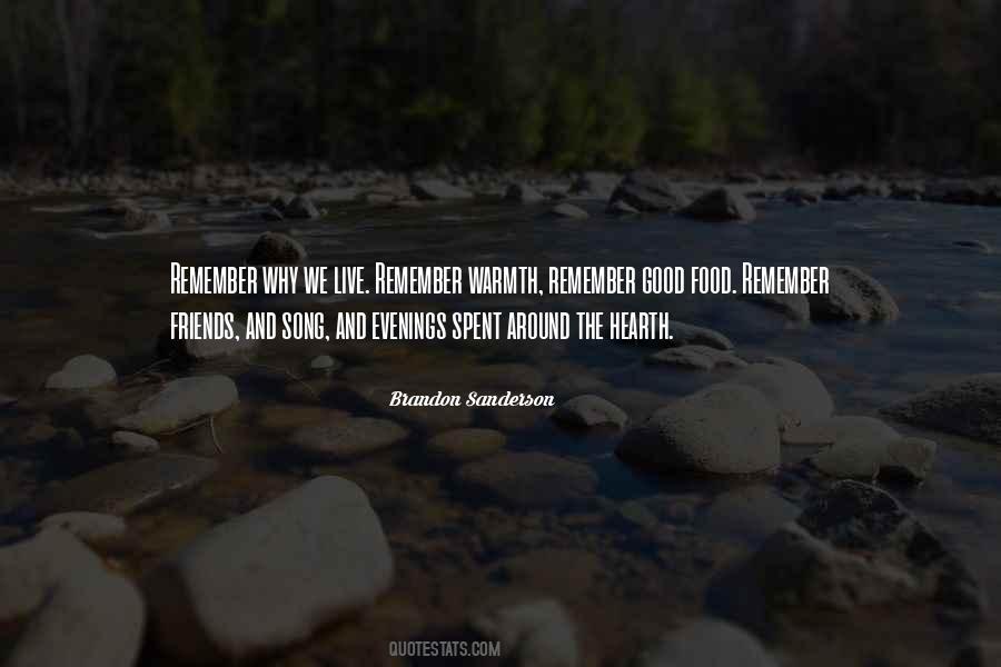 Remember The Good Quotes #428049
