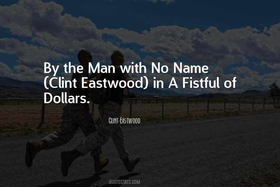 Eastwood Quotes #1672584