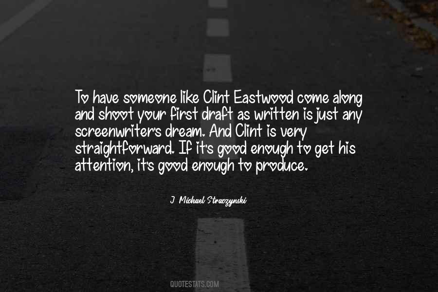 Eastwood Quotes #264748