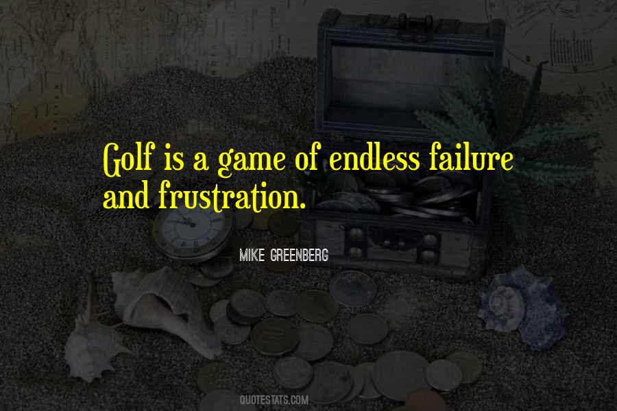 Golf Frustration Quotes #58255